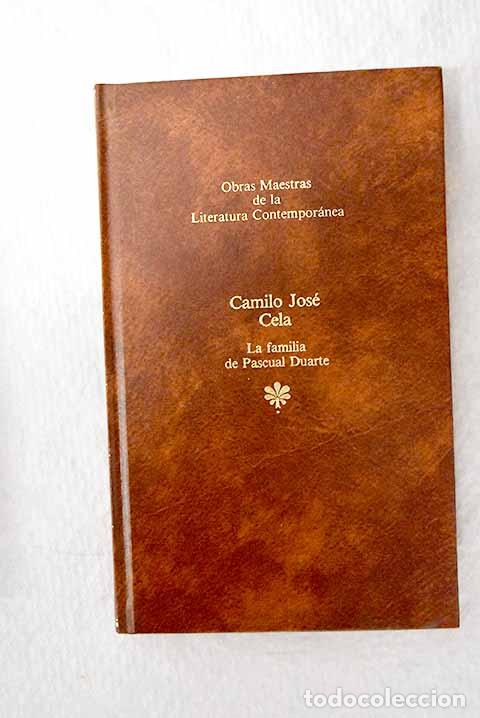 Libri di seconda mano: La familia de Pascual Duarte.- Cela, Camilo Jos&eacute;