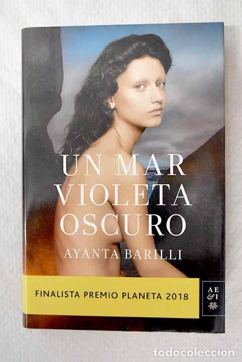 Libri di seconda mano: Un mar violeta oscuro.- Barilli, Ayanta