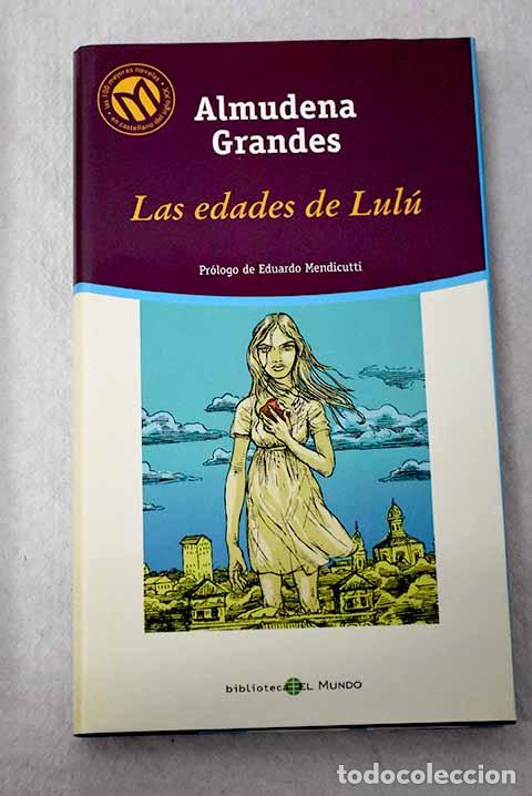 Livros em segunda m&atilde;o: Las edades de Lul&uacute;: Grandes, Almudena.- Grandes, Almudena