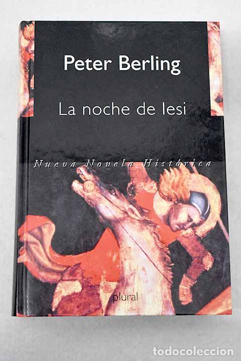 Livros em segunda m&atilde;o: La noche de Iesi: Berling, Peter.- Berling, Peter