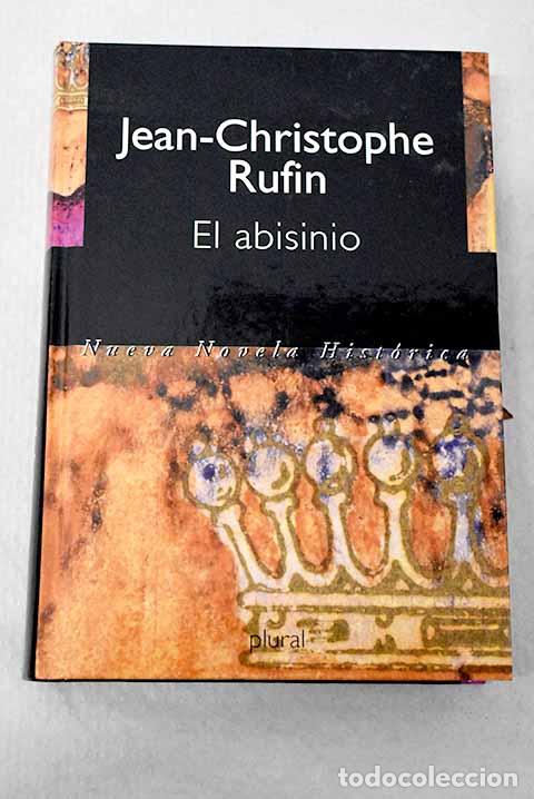 Livros em segunda m&atilde;o: El abisinio: Rufin, Jean-Christophe.- Rufin, Jean-Christophe