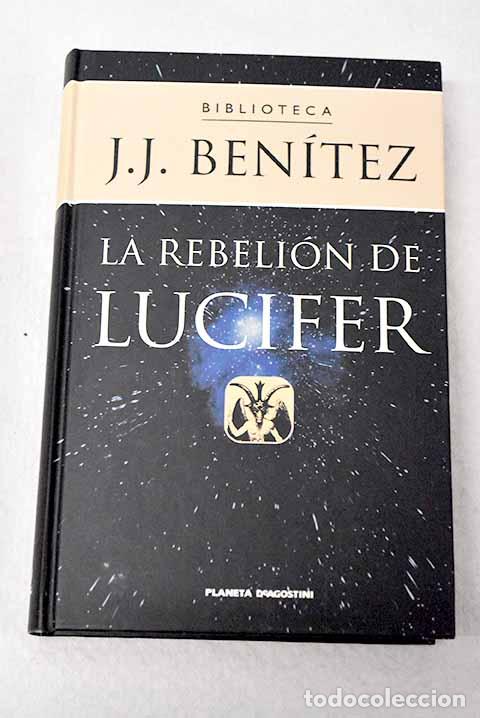 Livros em segunda m&atilde;o: La rebeli&oacute;n de Lucifer.- Ben&iacute;tez, J. J.