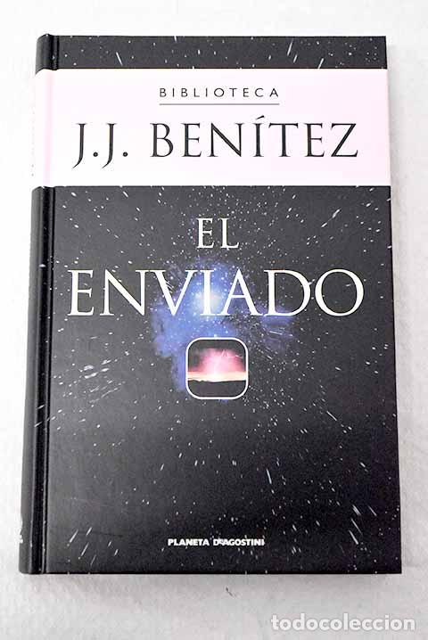 Livros em segunda m&atilde;o: El enviado: Ben&iacute;tez, J. J..- Ben&iacute;tez, J. J.
