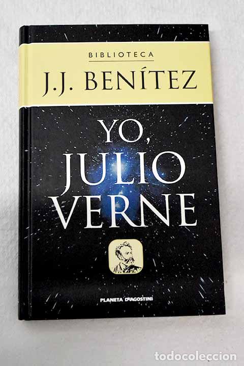 Livros em segunda m&atilde;o: Yo, Julio Verne: confesiones del m&aacute;s incomprendido de los genios.- Ben&iacute;tez, J. J.