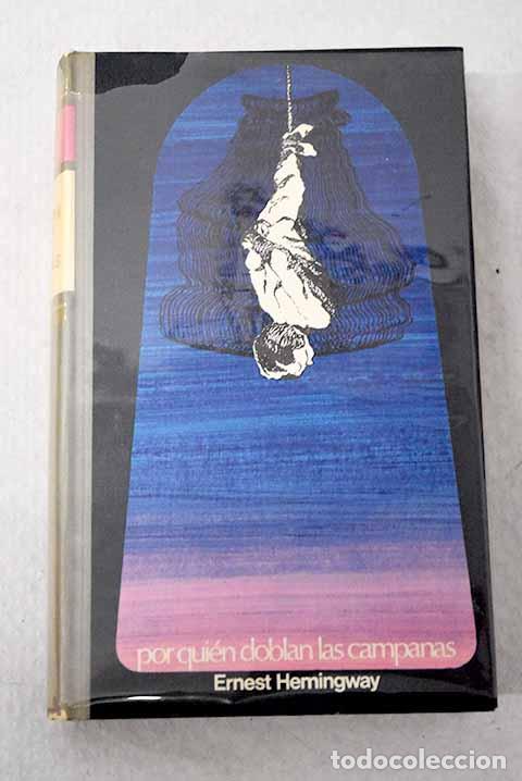Livros em segunda m&atilde;o: Por qui&eacute;n doblan las campanas.- Hemingway, Ernest