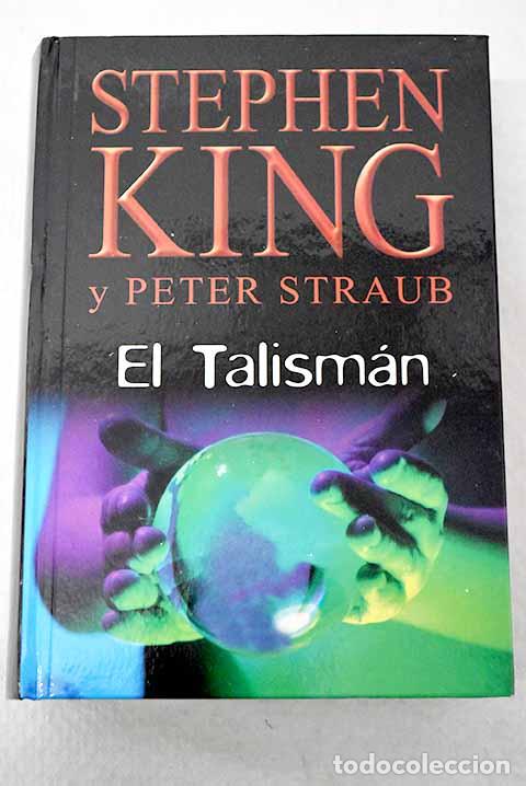 Libros: El talism&aacute;n: King, Stephen.- King, Stephen - Foto 1