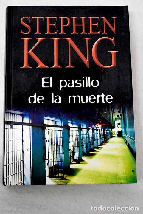 Livros em segunda m&atilde;o: El pasillo de la muerte.- King, Stephen