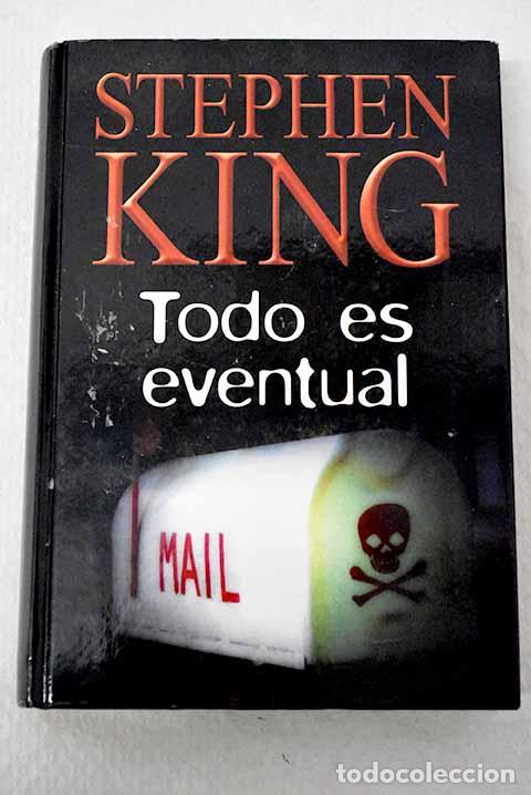 Livros em segunda m&atilde;o: Todo es eventual: King, Stephen.- King, Stephen