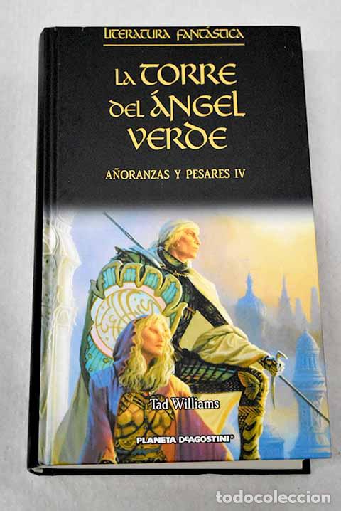 Livros em segunda m&atilde;o: La torre del &Aacute;ngel Verde.- Williams, Tad