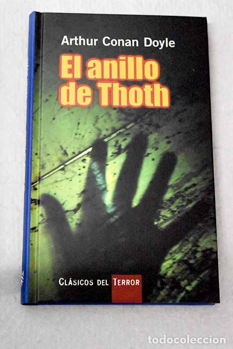 Livros em segunda m&atilde;o: El anillo de Thoth: Conan-Doyle, Arthur.- Conan-Doyle, Arthur