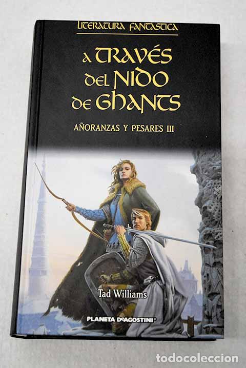 Livros em segunda m&atilde;o: A trav&eacute;s del nido de Ghants.- Williams, Tad