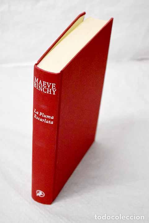 books: La pluma escarlata: Binchy, Maeve.- Binchy, Maeve