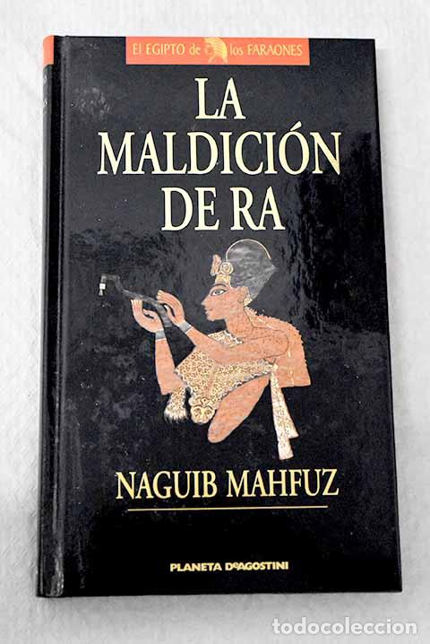 Livros em segunda m&atilde;o: La maldici&oacute;n de Ra: Keops y la gran pir&aacute;mide.- Mahfuz, Naguib
