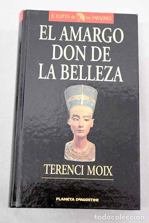 Livros em segunda m&atilde;o: El amargo don de la belleza.- Moix, Terenci