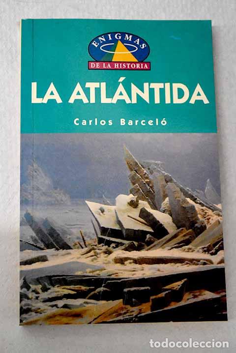 B&uuml;cher: La Atl&aacute;ntida: Barcel&oacute;, Carlos.- Barcel&oacute;, Carlos