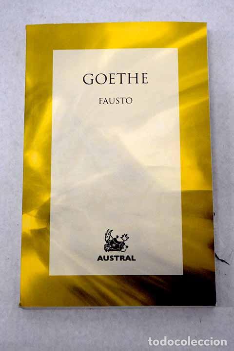 B&uuml;cher: Fausto: Goethe, Johann Wolfgang von.- Goethe, Johann Wolfgang von