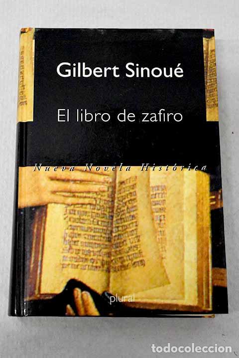 Livros em segunda m&atilde;o: El libro de zafiro: Sinou&eacute;, Gilbert.- Sinou&eacute;, Gilbert