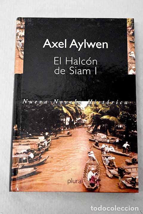 Livros em segunda m&atilde;o: El halc&oacute;n de Siam, tomo I.- Aylwen, Axel