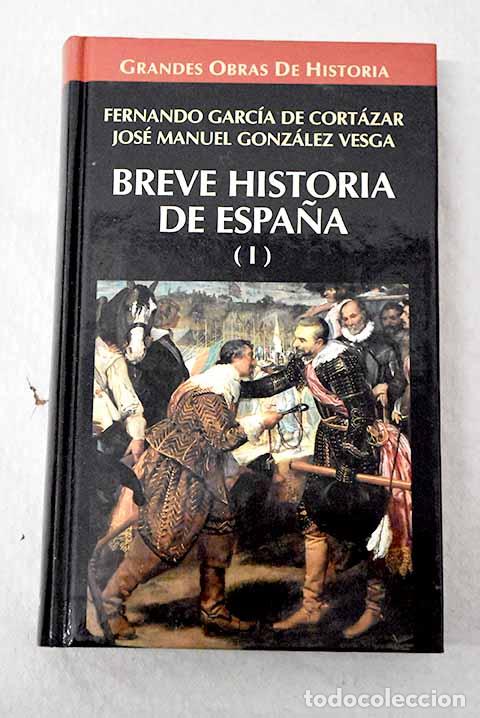 Livros em segunda m&atilde;o: Breve historia de Espa&ntilde;a, tomo I.- Garc&iacute;a de Cort&aacute;zar, Fernando