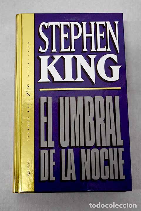 Livros em segunda m&atilde;o: El umbral de la noche.- King, Stephen