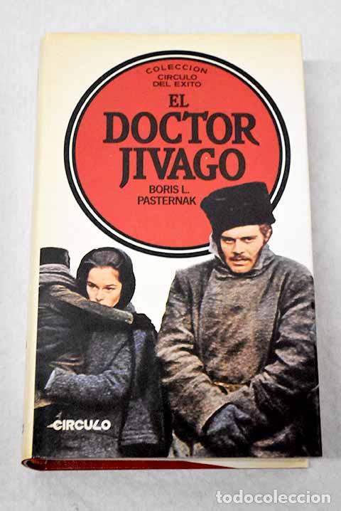 Livres: El doctor Jivago: Pasternak, Boris.- Pasternak, Boris