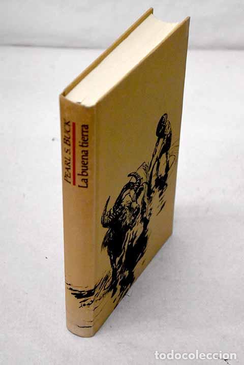 Livres: La buena tierra: Buck, Pearl S..- Buck, Pearl S.