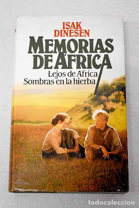 Livres: Memorias de &Aacute;frica: Blixen, Karen.- Blixen, Karen