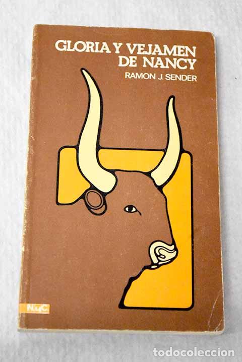 Libros: Gloria y vejamen de Nancy.- Sender, Ram&oacute;n J.