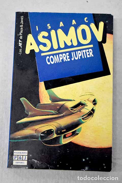 Libros: Compre J&uacute;piter: Asimov, Isaac.- Asimov, Isaac