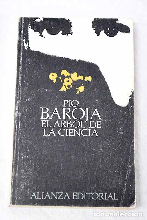 Libros: El &aacute;rbol de la ciencia.- Baroja, P&iacute;o