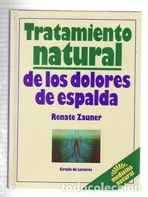 Libros: Tratamiento natural de los dolores de espalda - Zauner, Renate tdk459