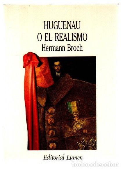 Libri di seconda mano: Hugenau o el realismo - Broch, Hermann