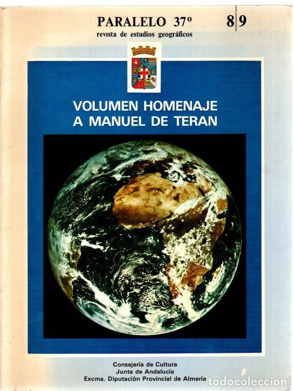 Libri di seconda mano: Paralelo 37. Volumen homenaje a Manuel Teran - NO CONSTA AUTOR