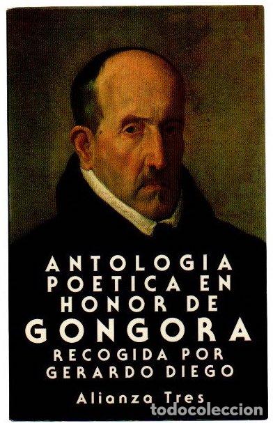 Libros: Antolog&iacute;a po&eacute;tica en honor de G&oacute;ngora - Diego, Gerardo (Comp.)
