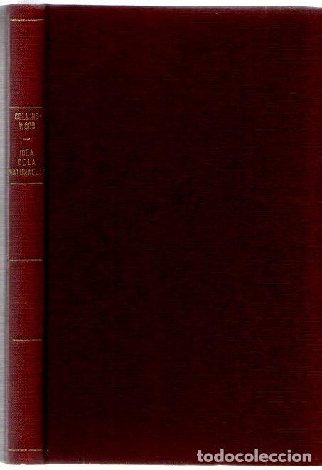 Libros: Idea de la naturaleza - Collingwood, R. G. - Foto 1