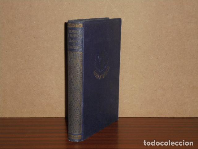 B&uuml;cher: MAR&Iacute;A DE M&Eacute;DICIS - Reina de Francia - Datta de Albertis, G.