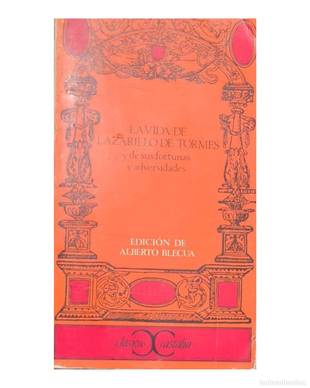 Libri di seconda mano: La vida de Lazarillo de Tormes y sus fortunas y adversidades -