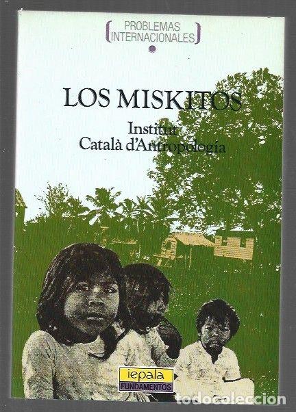 Libros: MISKITOS - LOS - INSTITUT CATALA DANTROPOLOGIA - Foto 1