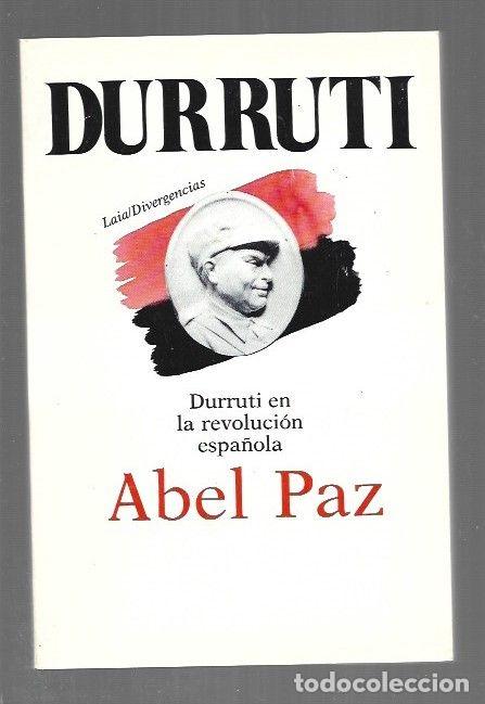 Livros em segunda m&atilde;o: DURRUTI EN LA REVOLUCION ESPA&Ntilde;OLA - PAZ, ABEL