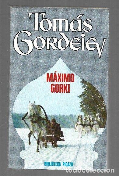 B&uuml;cher: TOMAS GORDEIEV - GORKI, MAXIMO