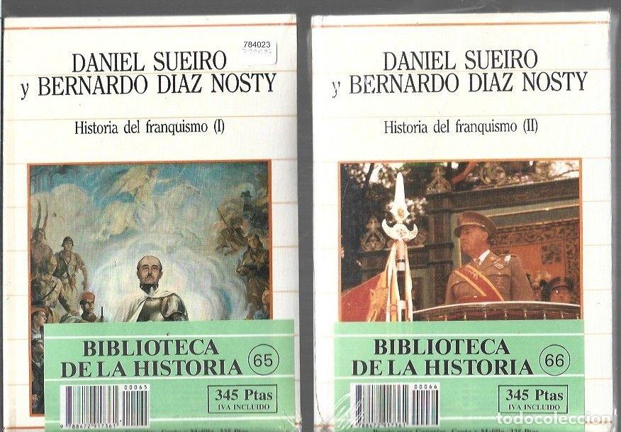 Libri di seconda mano: HISTORIA DEL FRANQUISMO (2 TOMOS) - SUEIRO, DANIEL Y BERNARDO DIAZ NOSTY