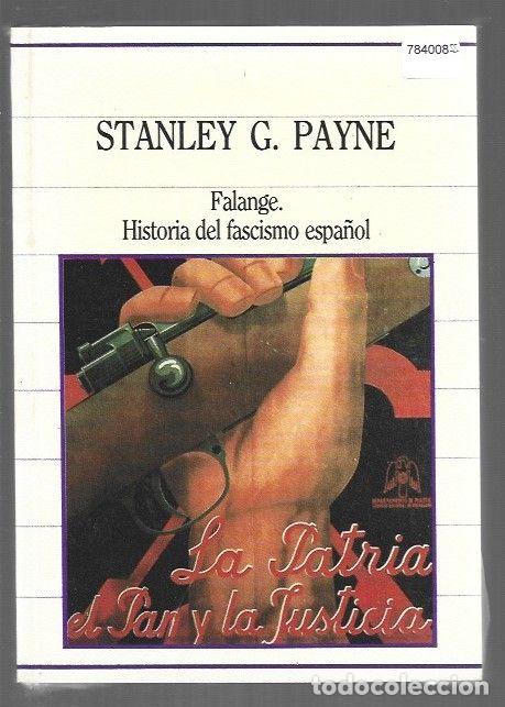 B&uuml;cher: FALANGE. HISTORIA DEL FASCISMO ESPA&Ntilde;OL - PAYNE, STANLEY G.