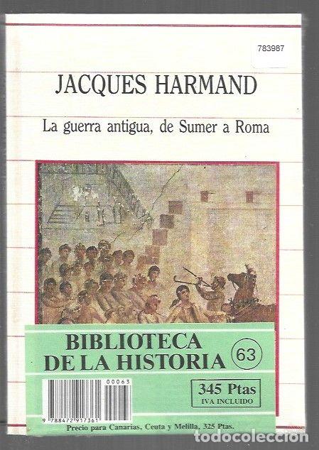Livros em segunda m&atilde;o: GUERRA ANTIGUA, DE SUMER A ROMA - LA - HARMAND, JACQUES