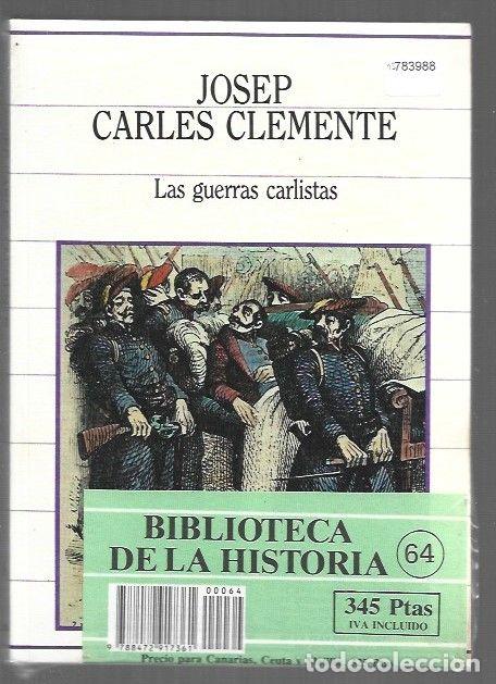 Livros em segunda m&atilde;o: GUERRAS CARLISTAS - LAS - CLEMENTE, JOSEP CARLES
