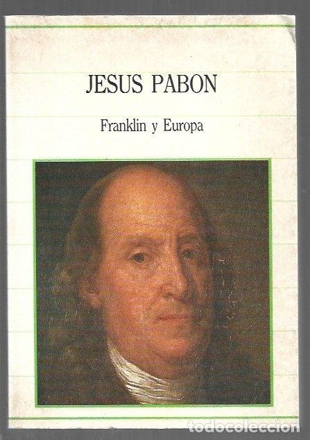 Libros: FRANKLIN Y EUROPA - PABON, JESUS - Foto 1