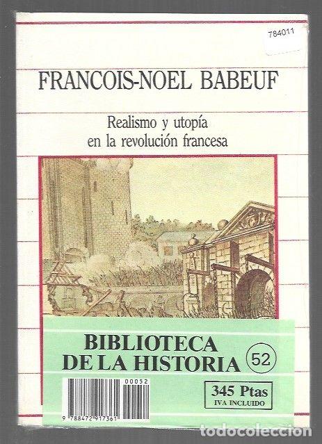 Livros em segunda m&atilde;o: REALISMO Y UTOPIA EN LA REVOLUCION FRANCESA - BABEUF, FRAN&Ccedil;OIS-NOEL