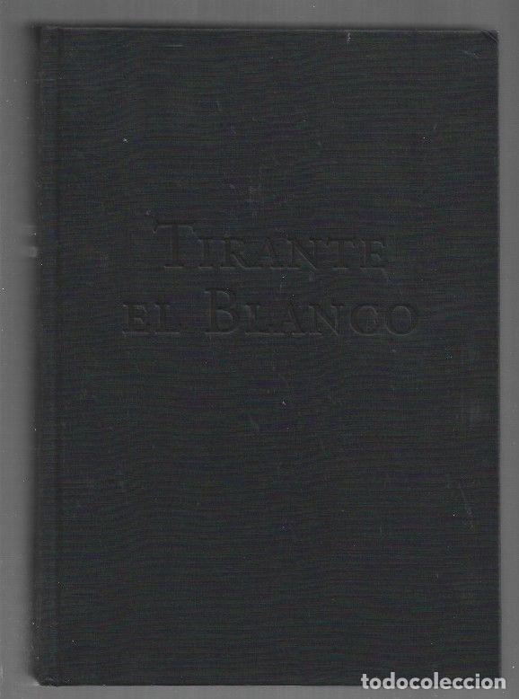 books: TIRANTE EL BLANCO - MARTORELL, JOANOT (VERSION DE JOAN ENRIC PELLICER)