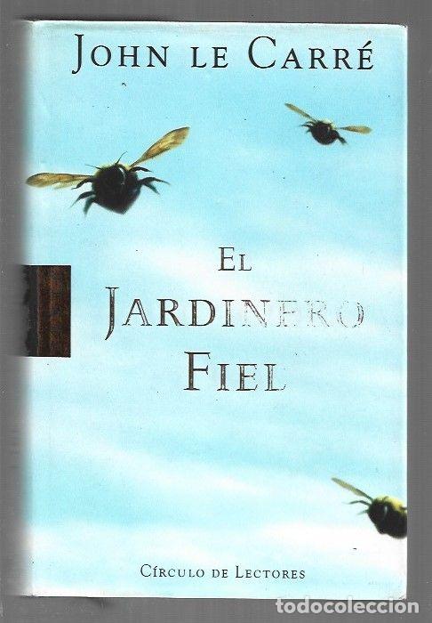 B&uuml;cher: JARDINERO FIEL - EL - LE CARRE, JOHN