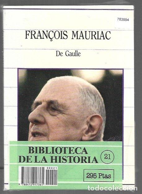 Libros: DE GAULLE - MAURIAC, FRAN&Ccedil;OIS - Foto 1