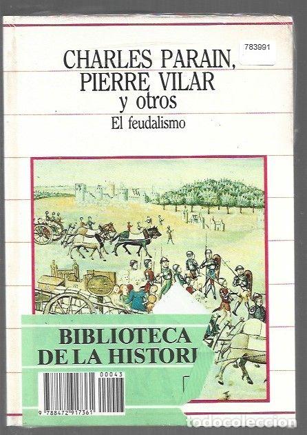 Livros em segunda m&atilde;o: FEUDALISMO - EL - PARAIN, CHARLES / PIERRE VILAR Y OTROS